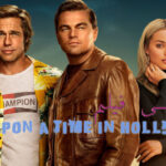 بررسی فیلم Once upon a time in Hollywood 1