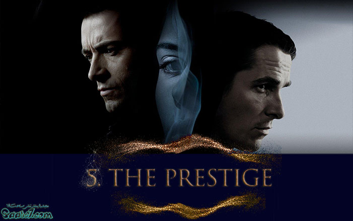 هفت فیلم برتر کریستوفر نولان The Prestige