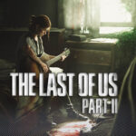 بررسی بازی The Last of Us Part II