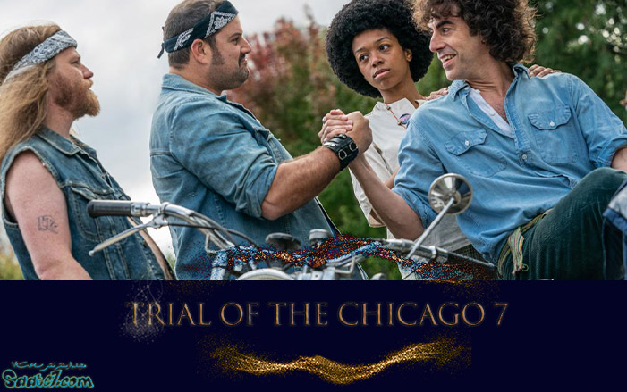 فیلم‌های برتر سال 2020 / فیلم The Trial of the Chicago 7 (نمره: 90)