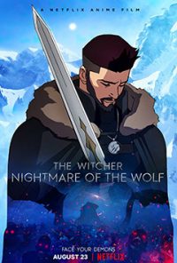 انیمه سینمایی The Witcher: Nightmare Of The Wolf