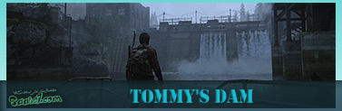 فصل هفتم سد تامی (Tommy's Dam)