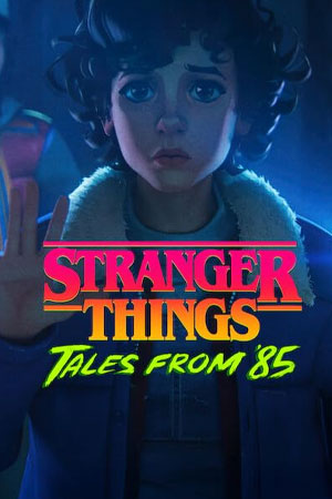 Stranger Things: Tales from '85
